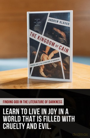The Kingdom of Cain: Finding God in the Literature of Darkness - Andrew Klavan [KSIĄŻKA]