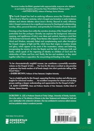 John, Volume 4 (4) (New Word Biblical Themes: New Testament) - Dorothy Lee [KSIĄŻKA]