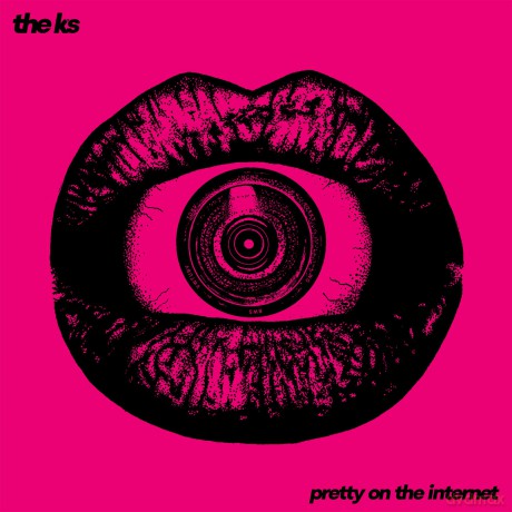 The K's: Pretty On The Internet [CD]