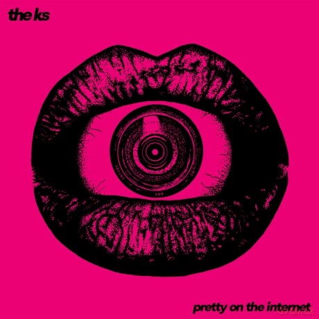 The K's: Pretty On The Internet [CD]