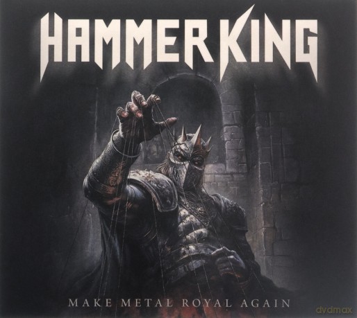 Hammer King: Make Metal Royal Again [CD]