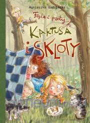 Figle i psoty Kaktusa i Skloty [KSIĄŻKA]