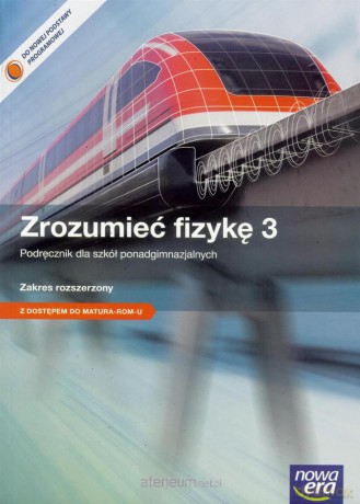 Fizyka LO 3 Zrozumieć..Pod ZR 2014 Matura + Arkusz [KSIĄŻKA]