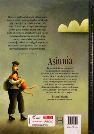 Asiunia. Wojny dorosłych historie dzieci - Joanna Papuzińska [KSIĄŻKA]