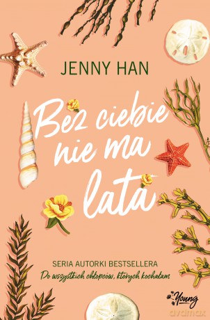 Bez ciebie nie ma lata. Lato (Tom 2) - Jenny Han [KSIĄŻKA]