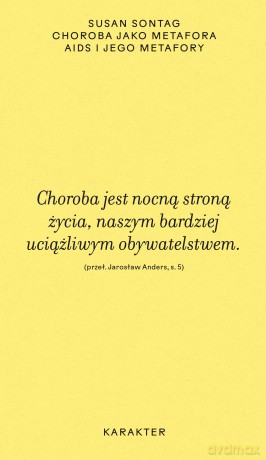 Choroba jako metafora. AIDS i jego metafory - Susan Sontag [KSIĄŻKA]