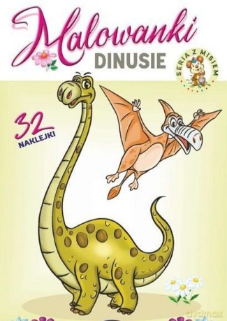 Dinusie. Malowanki - Kruszewski Włodzimierz, Ernest Błędowski [KSIĄŻKA]