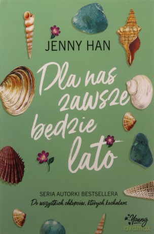 Dla nas zawsze będzie lato. Lato (Tom 3) - Jenny Han [KSIĄŻKA]