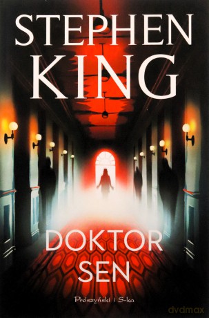 Doktor Sen (ilustrowane brzegi) - Stephen King [KSIĄŻKA]