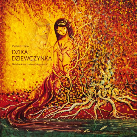 Dzika Dziewczynka - Natalia Anna Kalisz-Odorowicz [KSIĄŻKA]