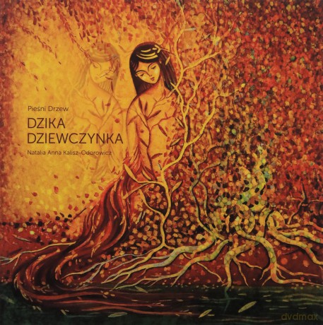 Dzika Dziewczynka - Natalia Anna Kalisz-Odorowicz [KSIĄŻKA]