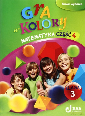 Gra w kolory kl. 3 Matematyka cz.4 [KSIĄŻKA]