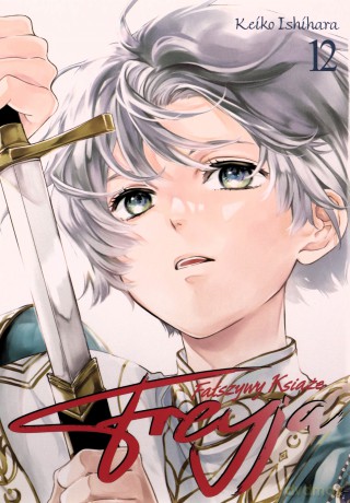 Freyja. Fałszywy Książę (Tom 12) - Keiko Ishihara [KOMIKS]