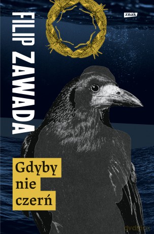 Gdyby nie czerń - Filip Zawada [KSIĄŻKA]