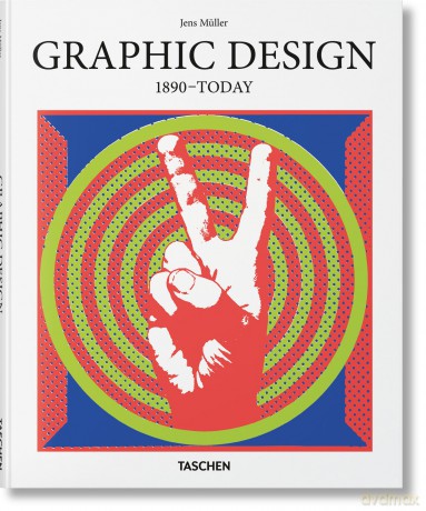 Graphic Design. 1890-Today - Jens Müller [KSIĄŻKA]