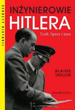 Inżynierowie Hitlera - Blayne Taylor [KSIĄŻKA]