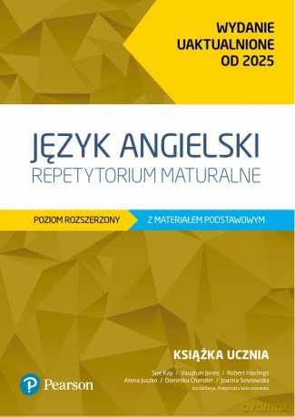Język angielski. Repetytorium maturalne. Poziom rozszerzony z materiałem podstawowym. [KSIĄŻKA]