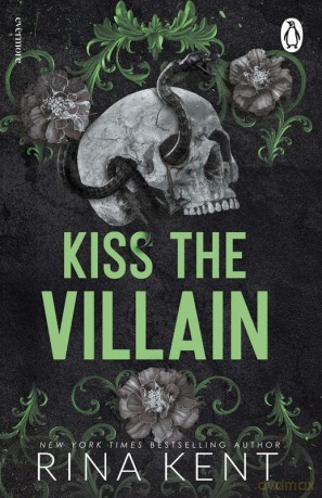 Kiss the Villain wer. angielska - Rina Kent [KSIĄŻKA]