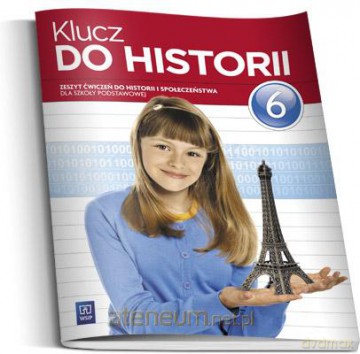 Historia SP Klucz do historii 6 ćw w.2014 [KSIĄŻKA]