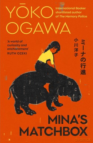 Mina's Matchbox wer. angielska - Yoko Ogawa [KSIĄŻKA]