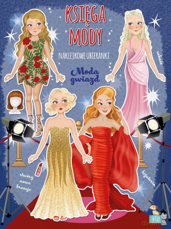 Moda gwiazd. Księga mody - Małgorzata Ewa Skibińska, Eleonora Barsotti [KSIĄŻKA]