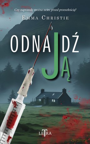 Odnajdź ją - Emma Christie [KSIĄŻKA]