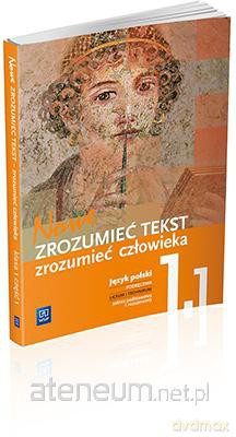 J.polski LO Nowe zrozumieć tekst 1/1 w.2014 [KSIĄŻKA]