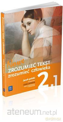 J.polski LO Nowe zrozumieć tekst 2/1 w.2014 [KSIĄŻKA]