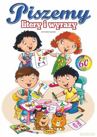 Piszemy litery i wyrazy - Włodzimierz Kruszewski, Ernest Błędowski [KSIĄŻKA]