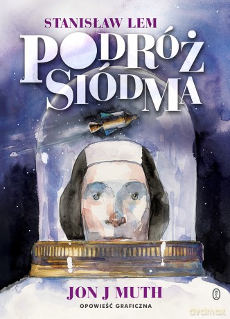 Podróż siódma - Stanisław Lem [KSIĄŻKA]