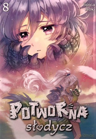 Potworna słodycz (Tom 8) - Spica Aoki [KOMIKS]