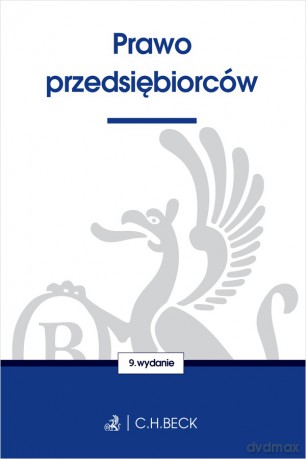Prawo przedsiębiorców wyd. 9 [KSIĄŻKA]
