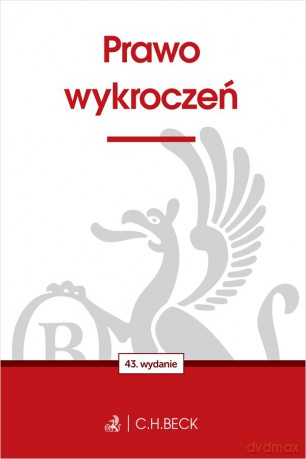 Prawo wykroczeń wyd. 43 [KSIĄŻKA]