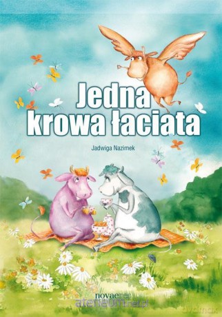 Jedna krowa łaciata [KSIĄŻKA]