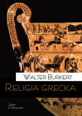 Religia grecka - Walter Burkert [KSIĄŻKA]