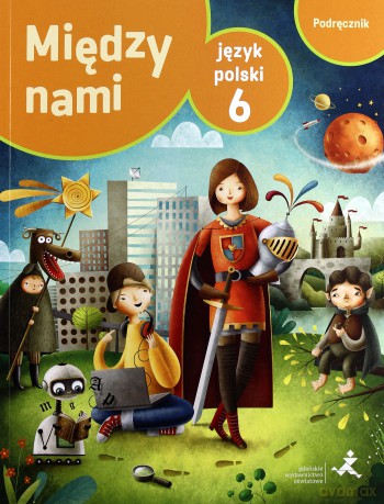 Język Polski SP 6 Między nami.Podr.+multipodr. [KSIĄŻKA]