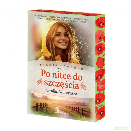 Stacja Jagodno. Po nitce do szczęścia (ilustrowane brzegi) - Karolina Wilczyńska [KSIĄŻKA]
