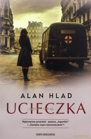 Ucieczka - Alan Hlad [KSIĄŻKA]
