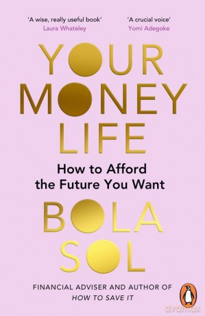 Your Money Life wer. angielska - Bola Sol [KSIĄŻKA]