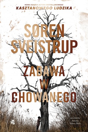 Zabawa w chowanego - Soren Sveistrup [KSIĄŻKA]