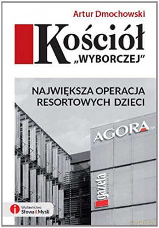 Kościół Wyborczej [KSIĄŻKA]