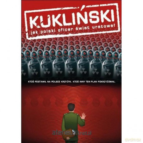Kukliński: jak polski oficer świat uratował [KSIĄŻKA]
