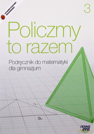 Matematyka GIM 3 Policzmy to razem Podr w.2014 [KSIĄŻKA]