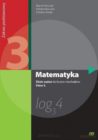 Matematyka LO 3 zbiór zadań ZP NPP w.2014 OE [KSIĄŻKA]