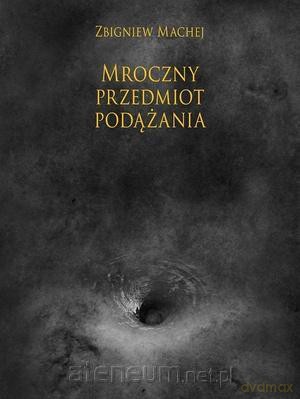 Mroczny przedmiot podążania [KSIĄŻKA]