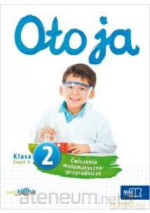 Oto ja 2 ćw. matem.-przyrod. cz.4 [KSIĄŻKA]