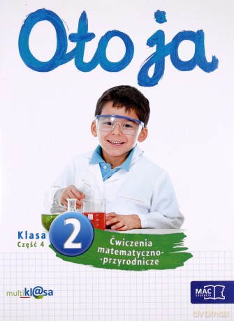 Oto ja 2 ćw. matem.-przyrod. cz.4 [KSIĄŻKA]