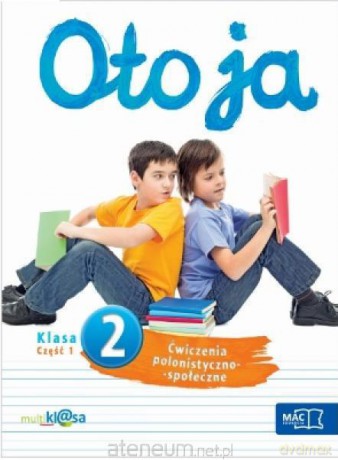 Oto ja 2 ćw. polonist.-społeczn. cz.1 [KSIĄŻKA]