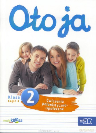 Oto ja 2 ćw. polonist.-społeczn. cz.3 [KSIĄŻKA]