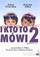 I kto to mówi 2 [DVD]